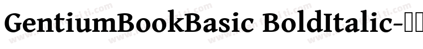 GentiumBookBasic BoldItalic字体转换